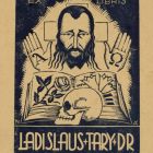 Ex-libris (bookplate) - Ladislaus Tary dr