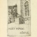 Ex-libris (bookplate) - The book of Ferenc Mezey