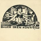 Ex-libris (bookplate) - The book of Irén Bauer