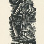 Ex-libris (bookplate) - Book of János Endrédi ("Itt élned-halnod kell"/"You have to live and die here")