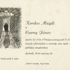 Occasional graphics - Announcement of wedding: Magdi Kerekes and János Cserny