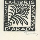 Ex-libris (bookplate) - Dr. Kálmán Arady of Vizkelet