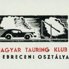 Occasional graphics - Hungarian Tauring Club Department in Debrecen