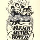 Ex-libris (bookplate) - The book of Dr Ármin Flesch
