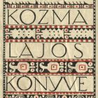 Ex-libris (bookplate) - The book of Lajos Kozma (ipse)