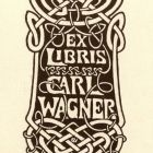 Ex-libris (bookplate) - Carl Wagner (ipse)