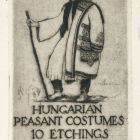 Grafika - Hungarian Peasant Costumes
