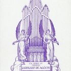Ex-libris (bookplate) - Et musicis Ladislaus de Agócsy