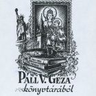 Ex-libris (bookplate) - From the library of Géza Páll V.