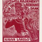 Occasional graphics - Thank you for the consigment (also in German) László Havas